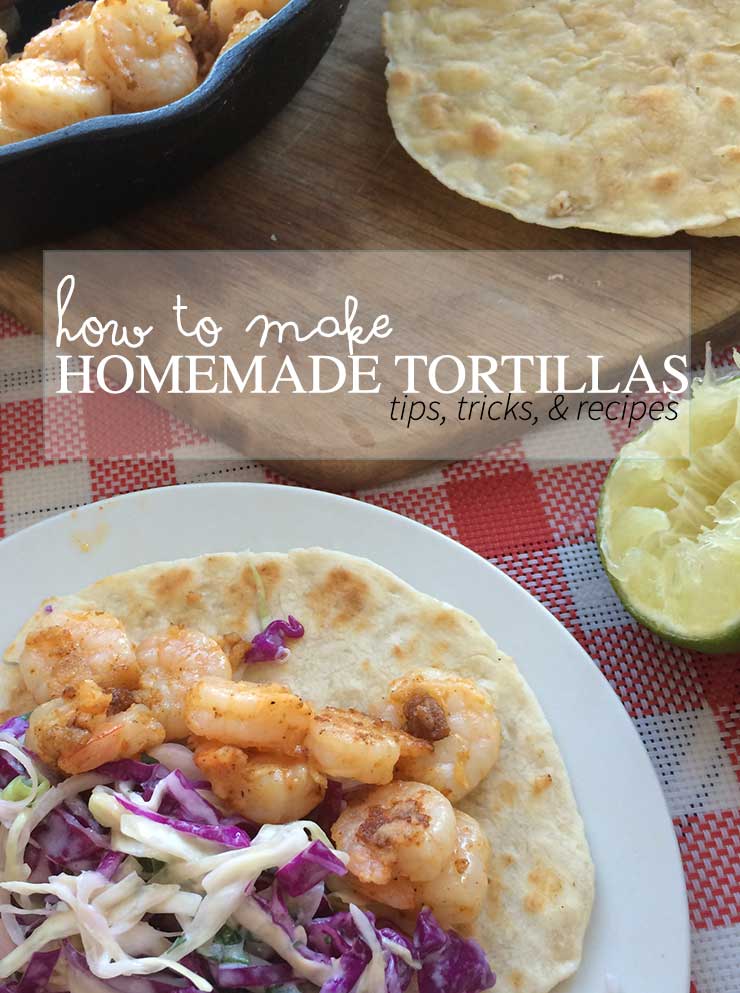 How to make homemade tortillas with tips, tricks, and recipes. From nelliebellie.com