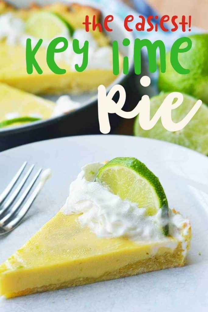 easy key lime pie. A delicious summer pie recipe!