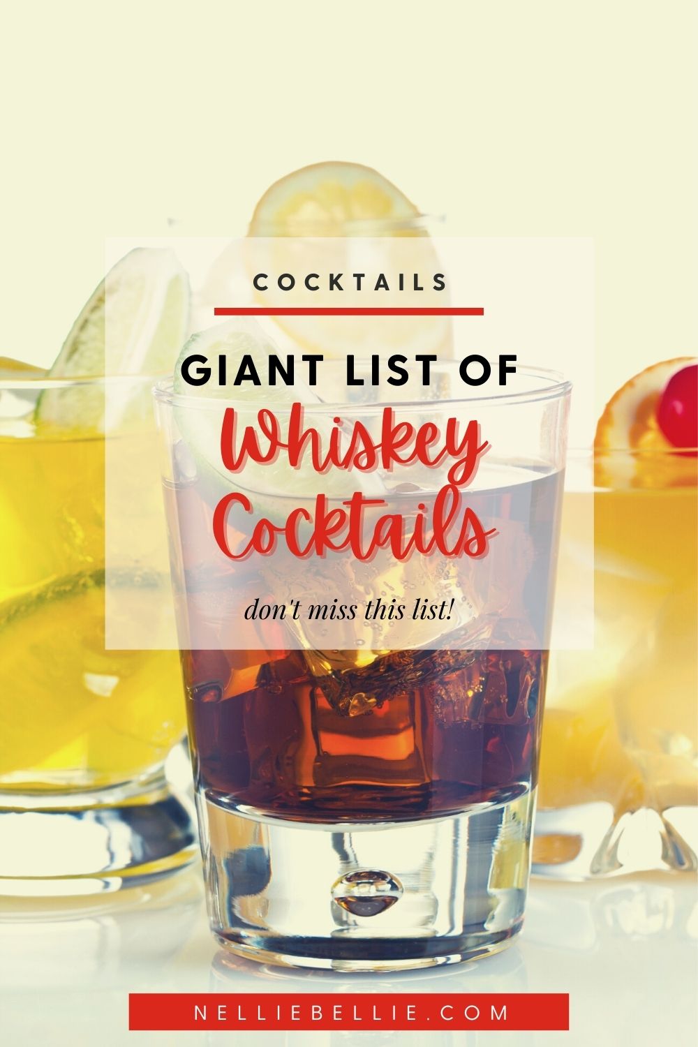 Over 30 Best Whiskey Drinks | Whiskey Cocktails You Should Try!